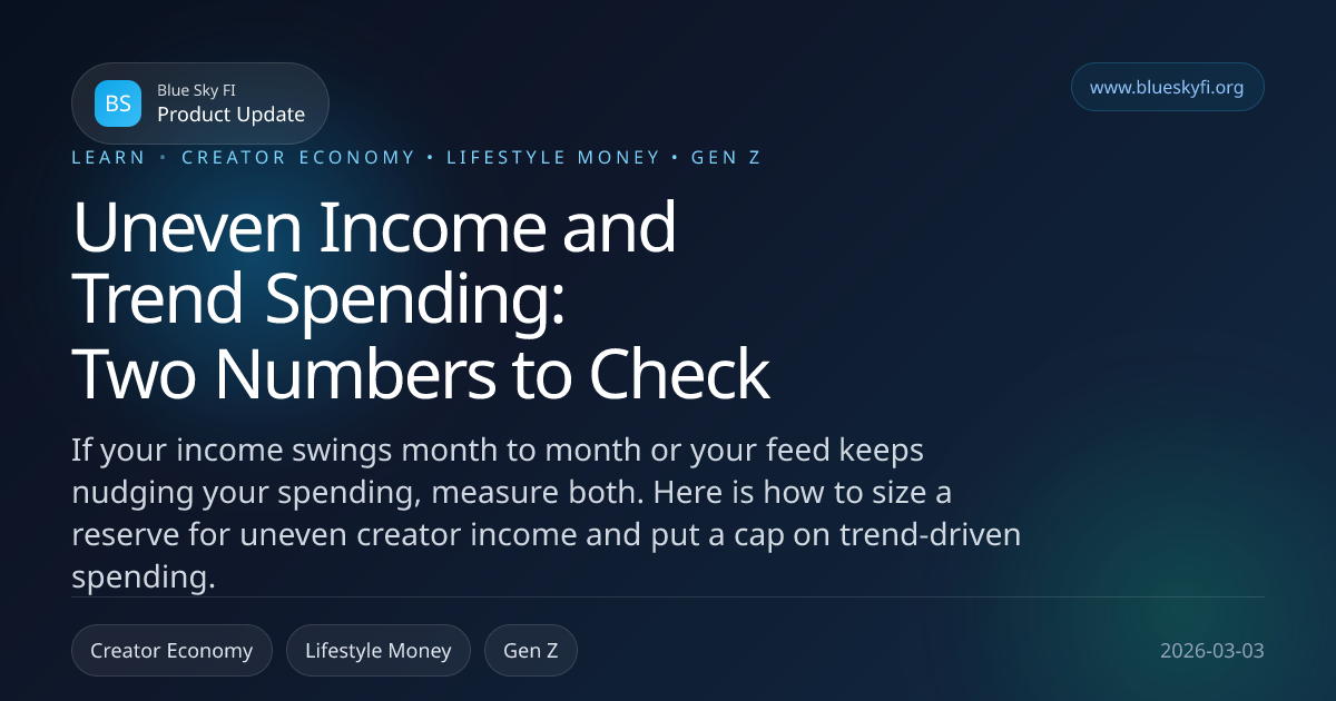 New Lifestyle Calculators: Creator Volatility + Trend Spend Pressure ...